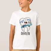 Denteth Grappige Tanden Pun T-shirt (Voorkant)