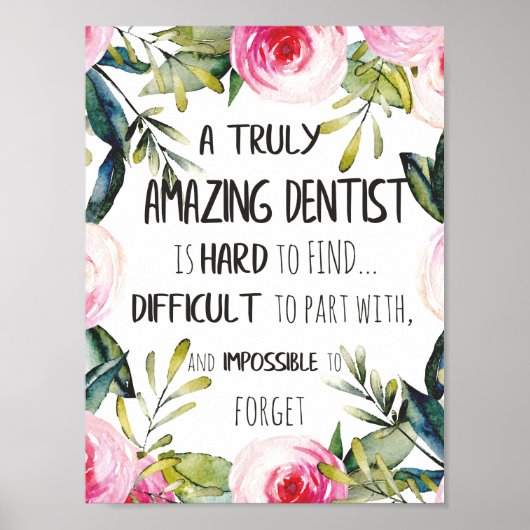 Dentist appreciation Doctor Bedankt Cadeaud Quote Poster (Voorkant)