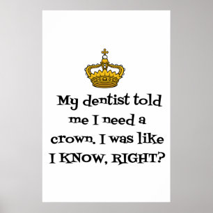 DENTIST BEHOEFTE KROEIEN POSTER
