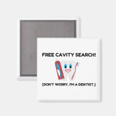 Dentist Cavity Search Magneet (Voorkant / Achterkant)