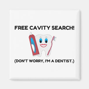Dentist Cavity Search Magneet