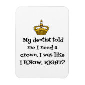 DENTIST CROWN MAGNEET (Verticaal)