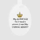 DENTIST CROWN ORNAMENT (voorkant)