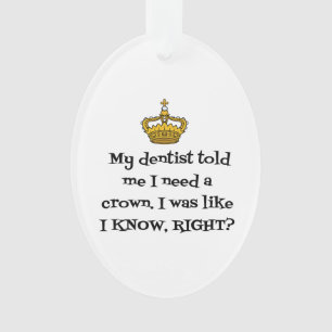 DENTIST CROWN ORNAMENT