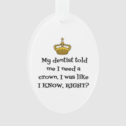DENTIST CROWN ORNAMENT (voorkant)