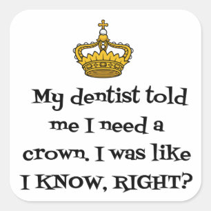 DENTIST CROWN VIERKANTE STICKER