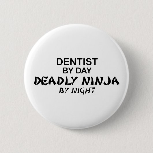 Dentist Deadly Ninja bij nacht Ronde Button 5,7 Cm (Voorkant)