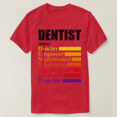 Dentist Definition Gift 5 T-shirt (Design voorkant)