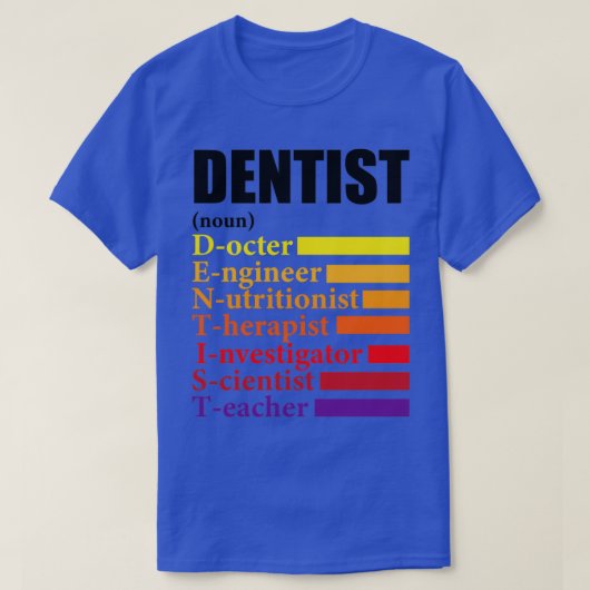 Dentist Definition Gift T-shirt (Design voorkant)