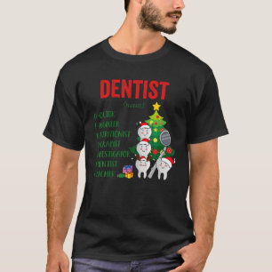 Dentist Definition Kerstmis Assistent Paja T-shirt