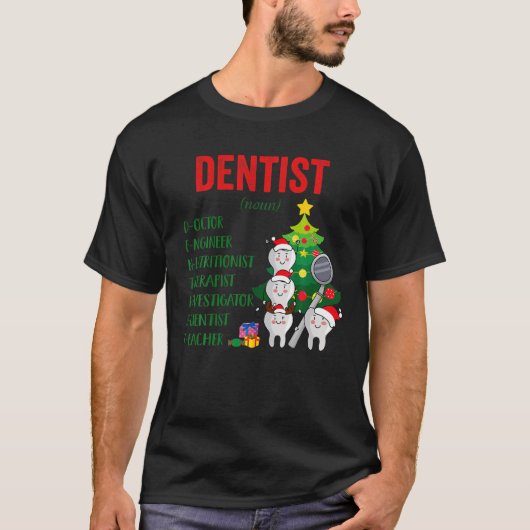 Dentist Definition Kerstmis Assistent Paja T-shirt (Voorkant)