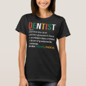 Dentist Definition Noun Funny Dentist Dental T-shirt (Voorkant)