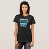 Dentist Dental Assistant Hygienist Future Student T-shirt (Voorkant volledig)