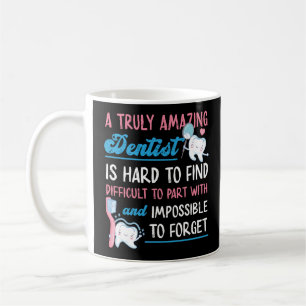 Dentist Dental Een echt ongelooflijke tandarts is  Koffiemok