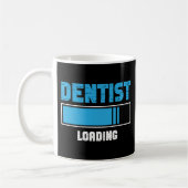 Dentist Dentist Dentist Loading Future Student Koffiemok (Links)