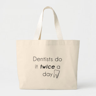 Dentist doe het! grote tote bag