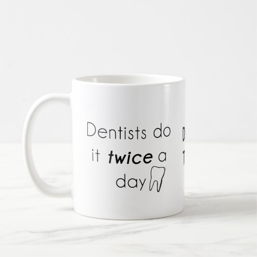 Dentist doe het! koffiemok (Links)