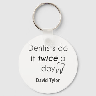 Dentist doe het! sleutelhanger