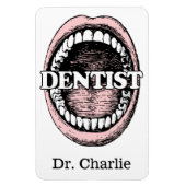 Dentist douanenaam magnet magneet (Verticaal)