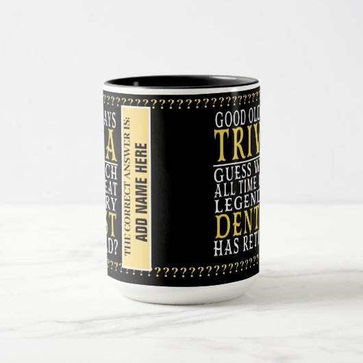 Dentist Funny Personalized Remoe, Retirement Mok (Midden)