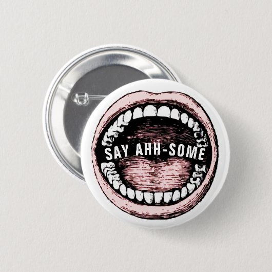 Dentist Funny Ronde Button 5,7 Cm (Voorkant /achterkant)