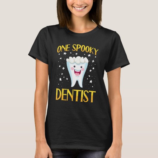Dentist Halloween Trick Or Treat Dental Assistant  T-shirt (Voorkant)