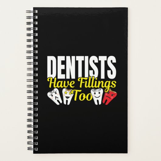 Dentist heeft ook vullingen - Dentale Feelings Pun Planner (Voorkant)