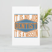 Dentist - Het is geen baan, het is een missie Bedankkaart (Staand voorkant)