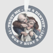 DENTIST humor aangepaste versiering Ornament (voorkant)