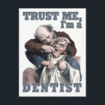 DENTIST humor briefkaart<br><div class="desc">Bekijk mijn winkel voor meer objecten met dit ontwerp.</div>