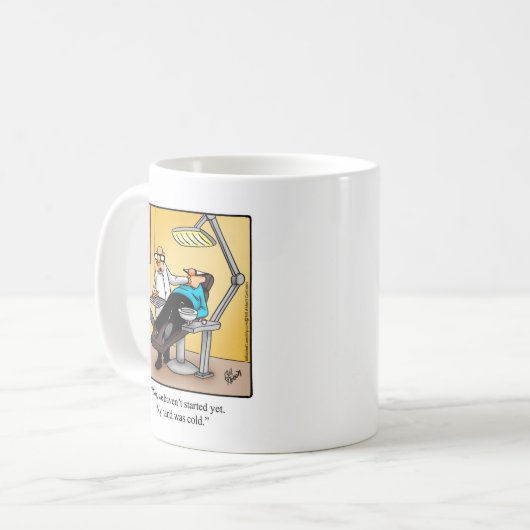 Dentist Humor Mok Cadeaus (Voorkant links)