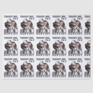 DENTIST humor tissuepapier