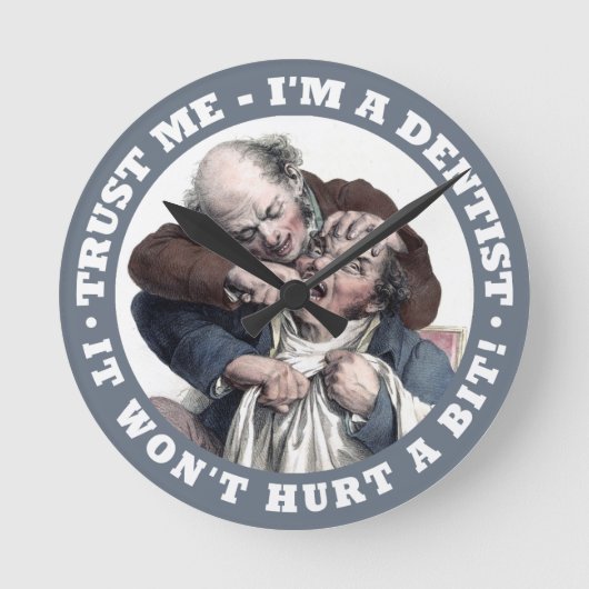 DENTIST humor wall clocks Ronde Klok (Voorkant)