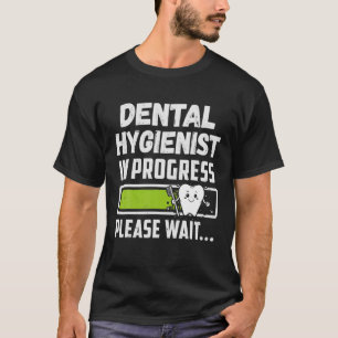 Dentist Hygienist in onderzoek naar tandheelkunde T-shirt