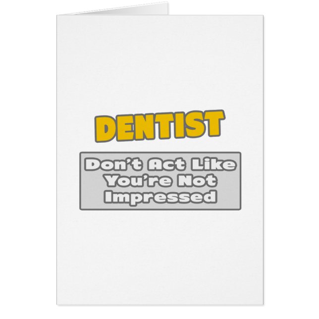 Dentist ... Je bent onder de indruk (Voorkant)