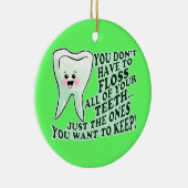 Dentist Keramisch Ornament (Rechts)