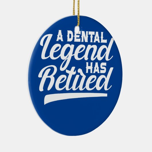 Dentist Orthodontist A Dental Legende is uitgehong Keramisch Ornament (Rechts)