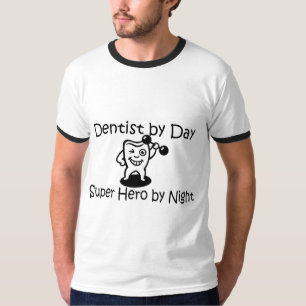 Dentist per dag suup Hero 's nachts T-shirt