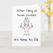 **DENTIST RETIRES** SPEELT DE DINGEN AAN DIE U VAS KAART (Gele Bloem)