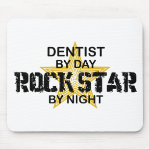 Dentist Rock Star by Night Muismat