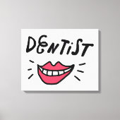 Dentist Smile Canvas Afdruk (Voorkant)