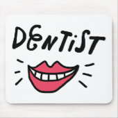 Dentist Smile Muismat (Voorkant)