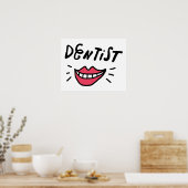 Dentist Smile Poster (Keuken)