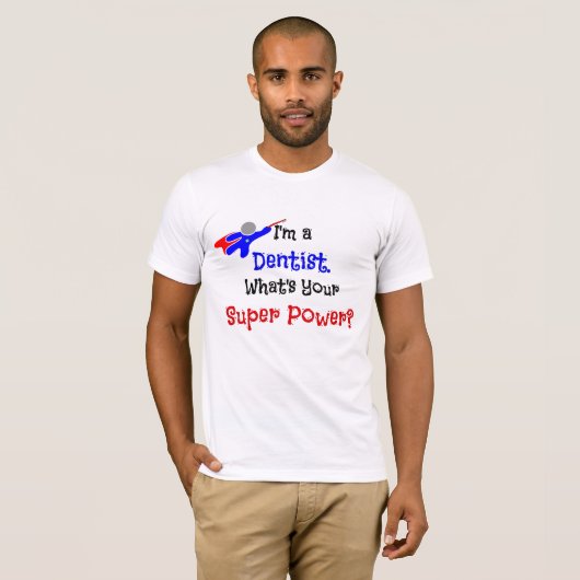 Dentist Superheld Humor T-Shirt (Voorkant volledig)