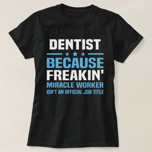 Dentist T-shirt (Design voorkant)