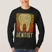 Dentist Tooth Retro Funny T-shirt (Voorkant)