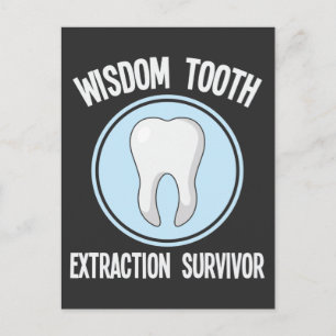 Dentist Wisdom Tooth Extraction Survivor Dentistry Briefkaart