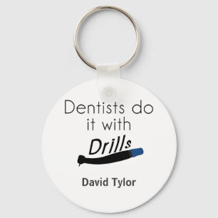 Dentisten doen het met oefeningen sleutelhanger