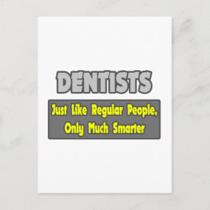 Dentisten... slimmer briefkaart