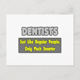 Dentisten... slimmer briefkaart